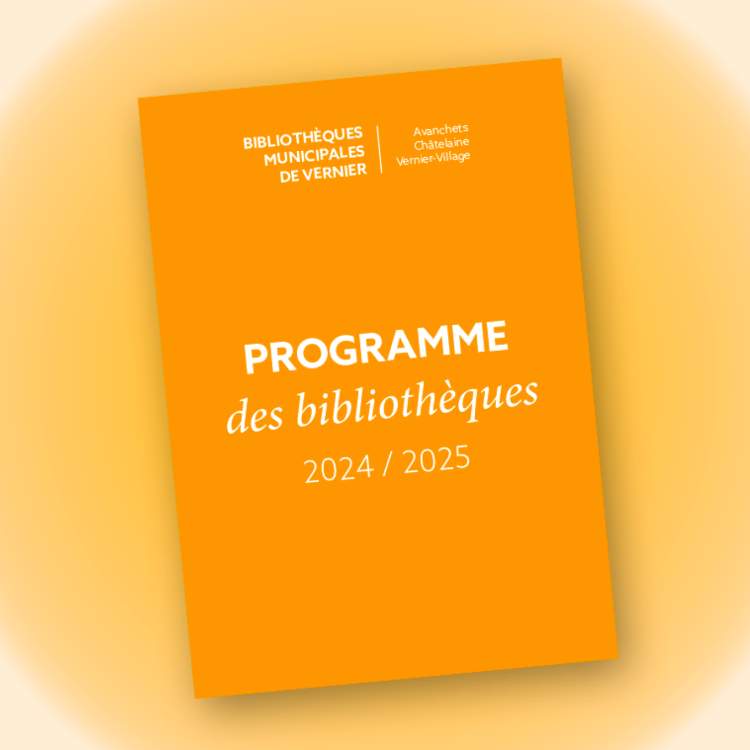 Programme des bibliothèques 2024-2025