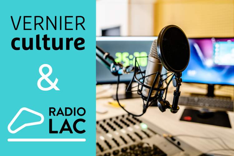 Chroniques VernierCulture sur RadioLac